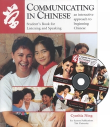 Communicating in Chinese: Listening and Speaking