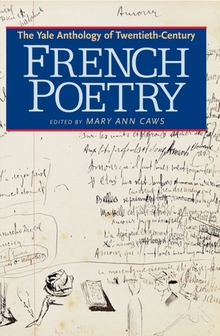 Yale Anthology of Twentieth-Century French Poetry