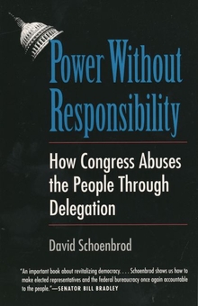 Power Without Responsibility