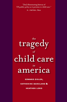 Tragedy of Child Care in America