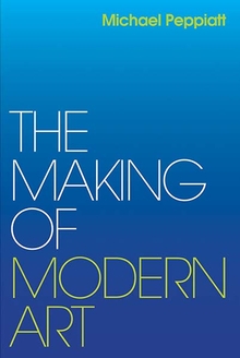 Making of Modern Art
