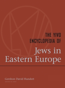 YIVO Encyclopedia of Jews in Eastern Europe