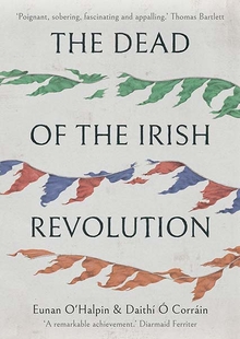 Dead of the Irish Revolution