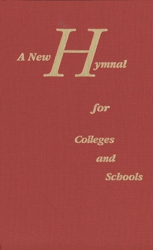 New Hymnal for Colleges and Schools