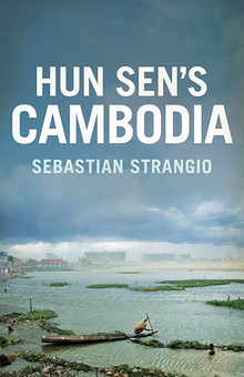 Hun Sen’s Cambodia