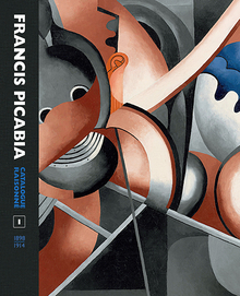 Francis Picabia Catalogue Raisonné