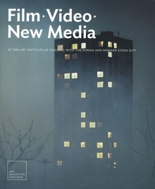 Film, Video, and New Media at the Art Institute of Chicago