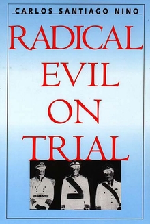 Radical Evil on Trial