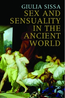 Sex and Sensuality in the Ancient World
