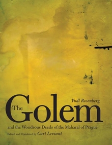 Golem and the Wondrous Deeds of the Maharal of Prague