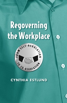 Regoverning the Workplace