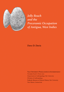 Jolly Beach and the Preceramic Occupation of Antigua, West Indies