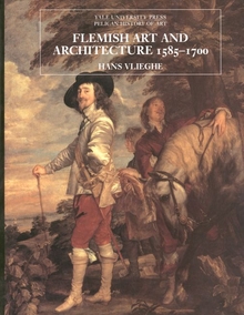 Flemish Art and Architecture, 1585–1700