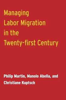 Managing Labor Migration in the Twenty-First Century