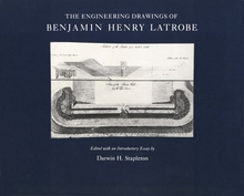Engineering Drawings of Benjamin Henry Latrobe (Series 2)